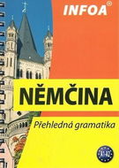 Němčina: Přehledná gramatika A1-A2 - Kniha