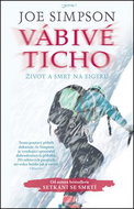 Vábivé ticho: Štít smrti a snů - Kniha