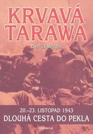 Krvavá Tarawa: 20. - 23. listopad 1943 - Kniha