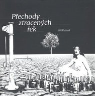 Přechody ztracených řek - Kniha