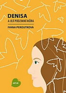 Denisa a její podzimní můra - Kniha