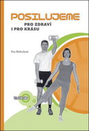 Posilujeme pro zdraví i pro krásu - Kniha
