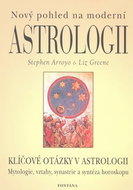 Nový pohled na moderní astrologii: Klíčové otázky v astrologii - Kniha