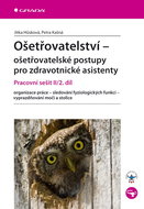 Ošetřovatelství pracovní sešit II/2. díl - Kniha