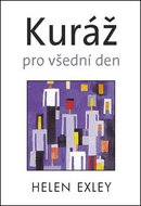 Kuráž pro všední den - Kniha