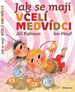 Jak se mají včelí medvídci - Kniha