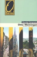 Otto Weininger: Sex a sebepoznání v císařské Vídni - Kniha