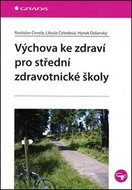 Výchova ke zdraví pro střední zdravotnické školy - Kniha