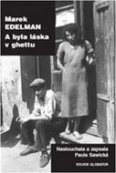 A byla láska v ghettu - Kniha