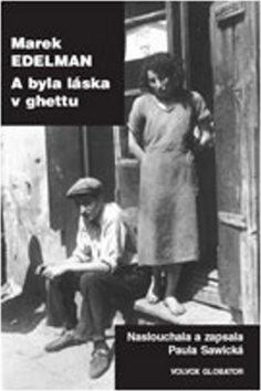 A byla láska v ghettu - Kniha - Main image