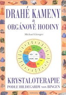 Drahé kameny a orgánové hodiny - Kniha