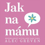 Jak na mámu - Kniha