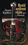Rytíř zelené růže Záviš z Falkenštejna - Kniha