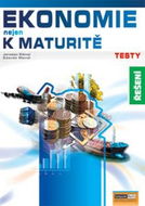 Ekonomie nejen k maturitě Testy Řešení - Kniha