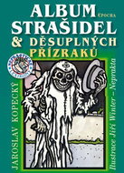 Album strašidel a děsuplných přízraků - Kniha