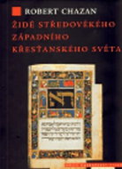 Židé středověkého západního křesťanského světa 1000–1500 - Kniha