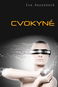 Cvokyně - Kniha