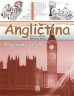 Angličtina pro 6. ročník základní školy Pracovní sešit: Hello, kids! Pracovní sešit - Kniha