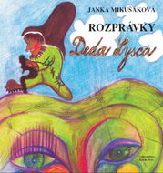 Rozprávky Deda Lysca - Kniha