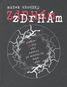 Zdrhám, zdrhám - Kniha
