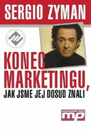 Konec marketingu: Jak jsme jej dosud znali - Kniha