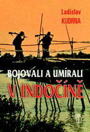 Bojovali a umírali v Indočíně - Kniha