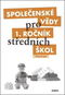 Společenské vědy pro 1. ročník středních škol: Pracovní sešit - Kniha