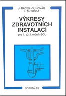 Výkresy zdravotních instalací pro 1. až 3. ročník SOU - Kniha