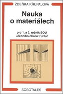 Nauka o materiálech pro 1. a 2. ročník SOU učebního oboru truhlář - Kniha