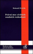 Právní moc civilních soudních rozhodnutí - Kniha