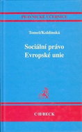 Sociální právo Evropské unie: Právnické učebnice - Kniha