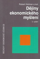 Dějiny ekonomického myšlení 3. vydání - Kniha