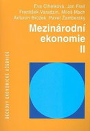 Mezinárodní ekonomie II.: Beckovy ekonomické učebnice - Kniha