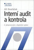 Interní audit a kontrola: 2. přepracované a doplněné vydání - Kniha