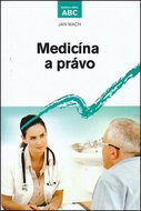 Medicína a právo - Kniha