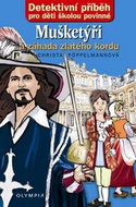Mušketýři a záhada zlatého kordu - Kniha