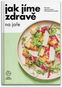 Jak jíme zdravě na jaře - Kniha