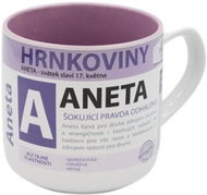 Nekupto Hrnek se jménem 3 Hrnkoviny NHK 005 Aneta - Hrnek
