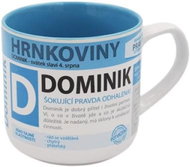Nekupto Hrnek se jménem 3 Hrnkoviny NHK 014 Dominik - Hrnek