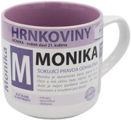 Nekupto Hrnek se jménem 3 Hrnkoviny NHK 054 Monika - Hrnek