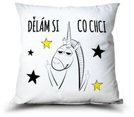 Ahome Polštář Dělám si co chci - Pillow