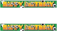 Unique Birthday banner /Happy Birthday - football, 730 cm - Garland