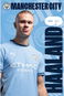 Manchester City: Haaland 61 × 91,5 cm - Plakát