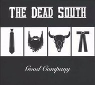 The Dead South: Good Company - Music CD