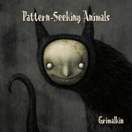 Pattern-Seeking Animals: Grimalkin - Music CD