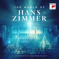 Hans Zimmer: The World Of Hans Zimmer (A Symphonic Celebration) - Music CD