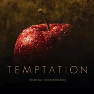 Chantal Chamberland: Temptation - Music CD