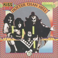 Kiss: Hotter Than Hell - Music CD