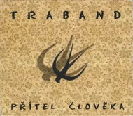 Traband: Přítel Člověka LTD - Music CD