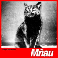 Dunaj: Mňau - Music CD